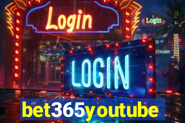bet365youtube