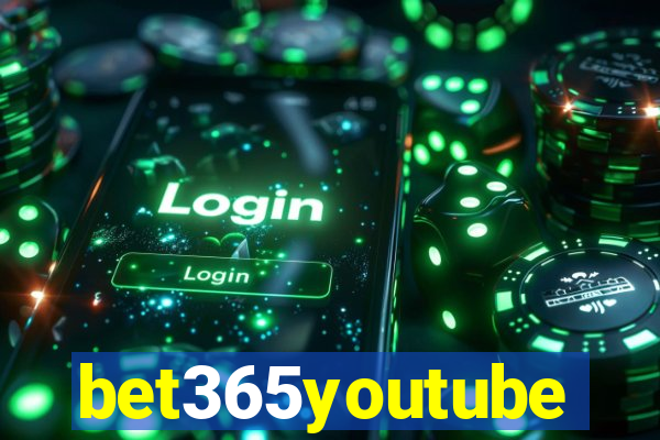 bet365youtube