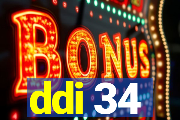 ddi 34