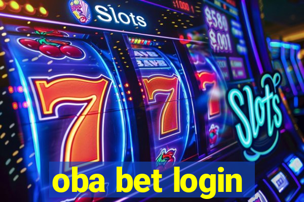 oba bet login