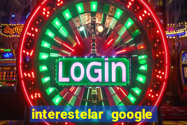 interestelar google drive dublado