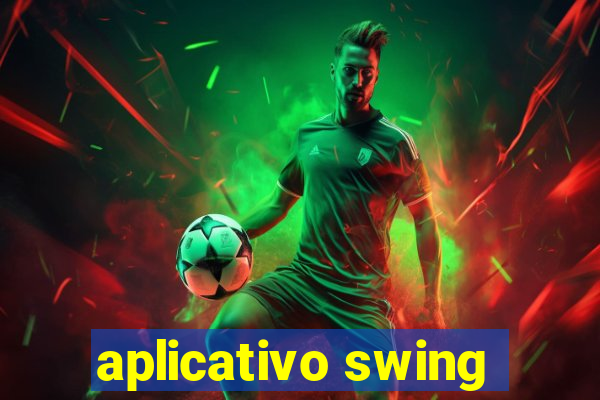 aplicativo swing