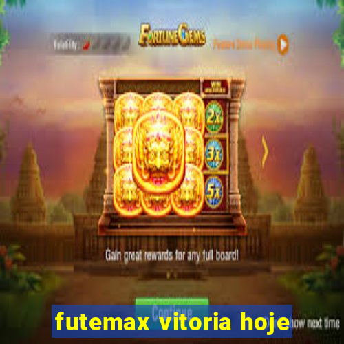 futemax vitoria hoje
