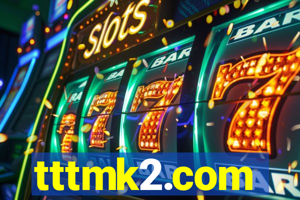 tttmk2.com