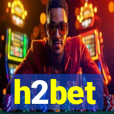 h2bet