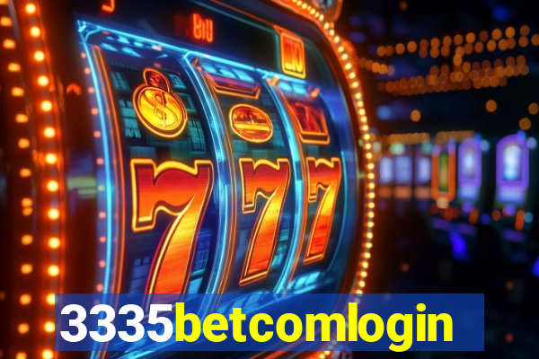 3335betcomlogin