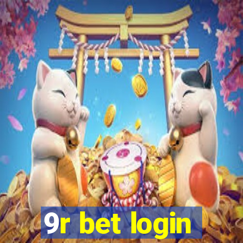 9r bet login