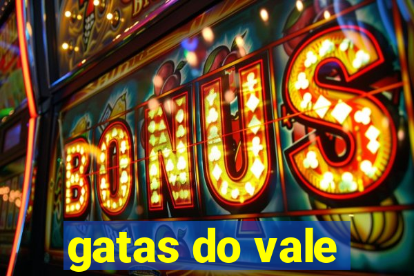 gatas do vale