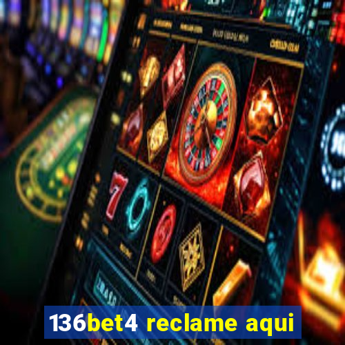 136bet4 reclame aqui