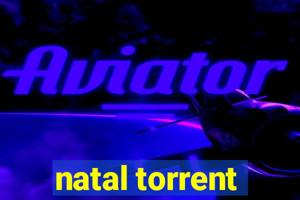 natal torrent