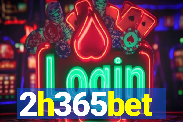 2h365bet