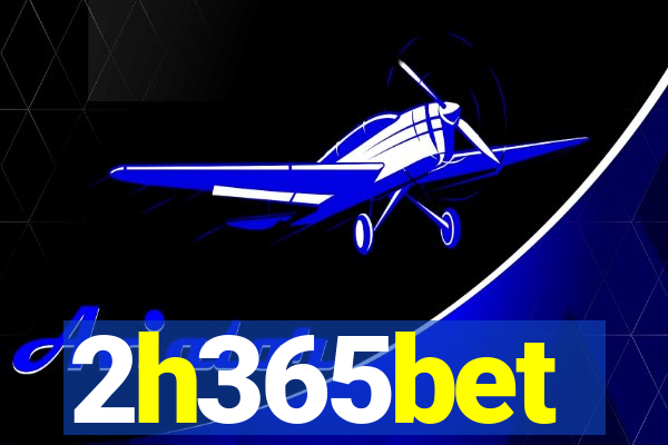 2h365bet