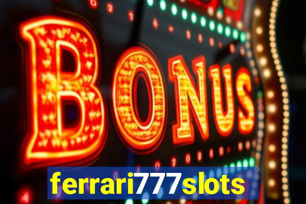 ferrari777slots.com