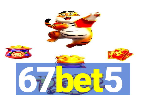 67bet5