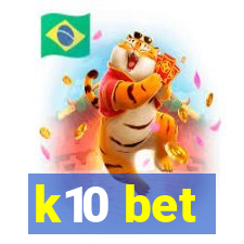 k10 bet