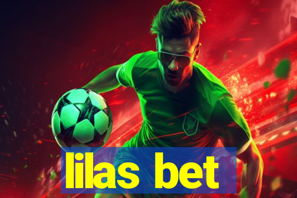 lilas bet