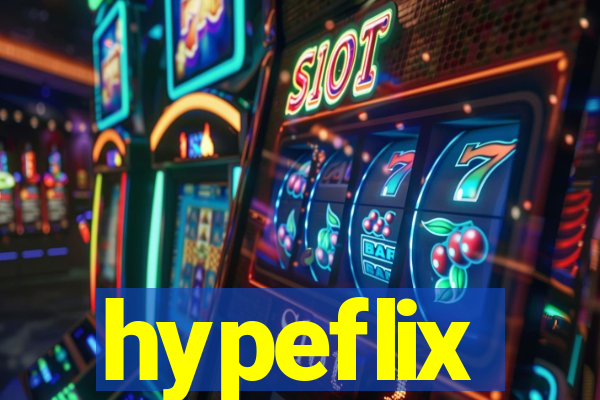 hypeflix