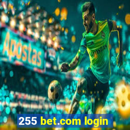 255 bet.com login