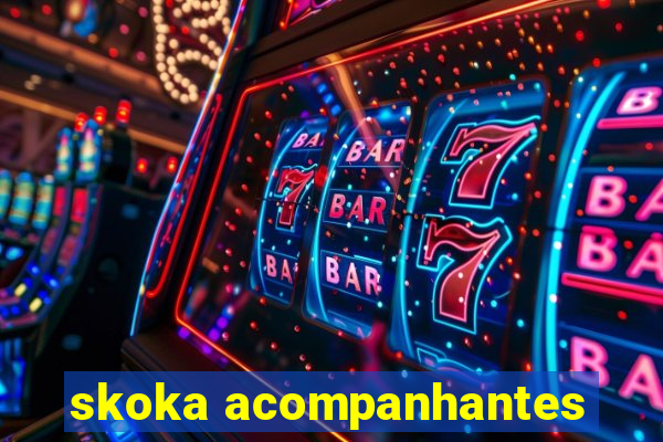 skoka acompanhantes