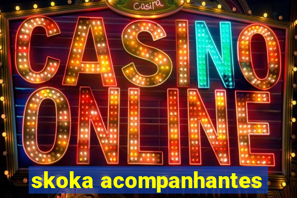 skoka acompanhantes