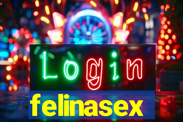 felinasex
