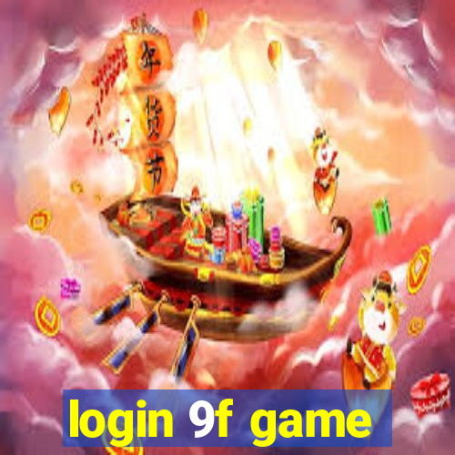 login 9f game