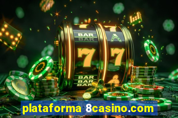 plataforma 8casino.com