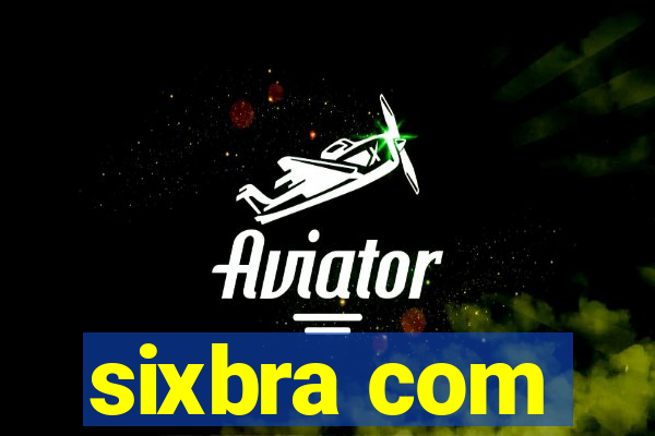 sixbra com