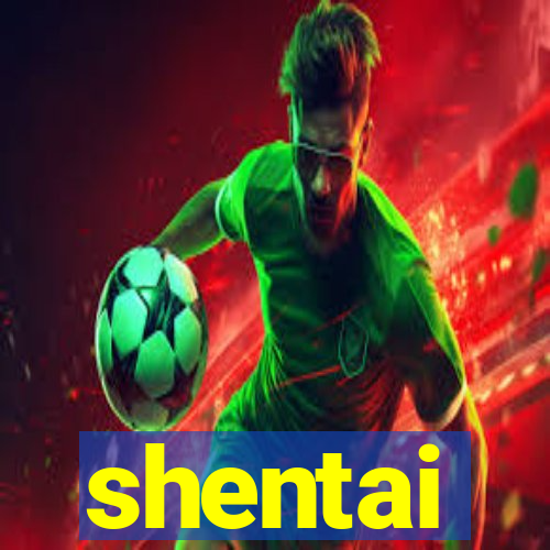 shentai