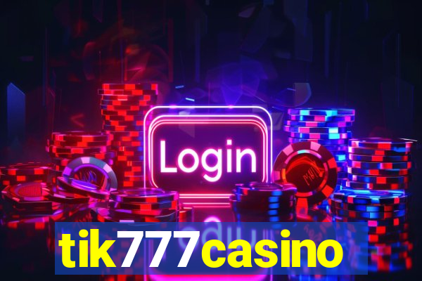 tik777casino