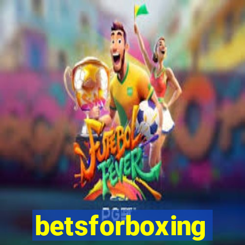 betsforboxing