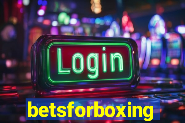 betsforboxing