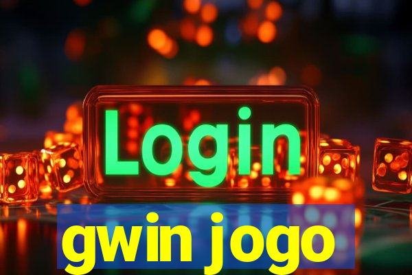 gwin jogo