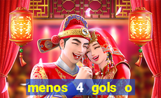 menos 4 gols o que significa