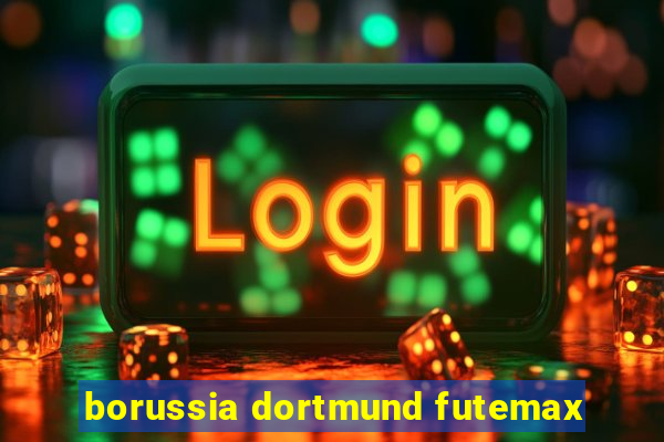 borussia dortmund futemax