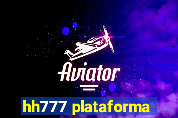 hh777 plataforma