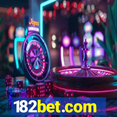 182bet.com