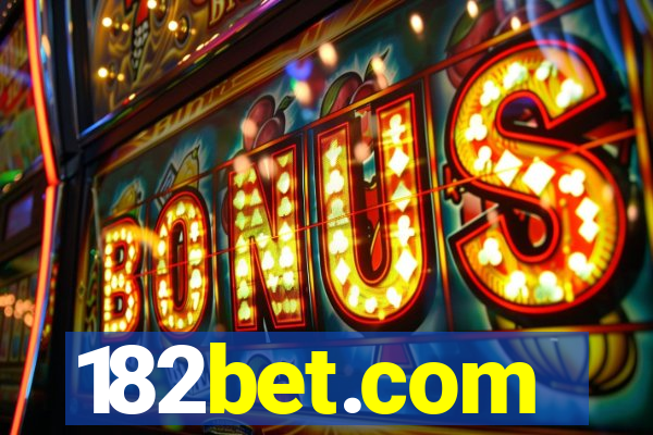 182bet.com