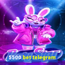 5500 bet telegram