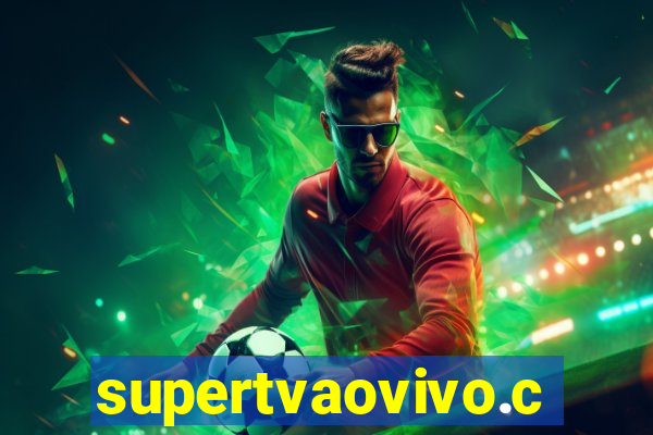 supertvaovivo.com