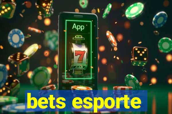 bets esporte