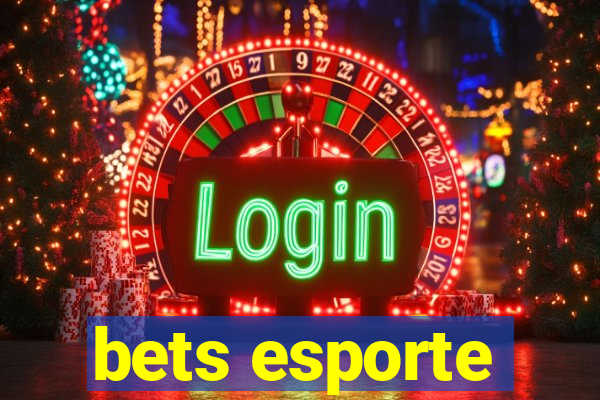 bets esporte