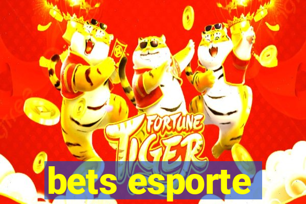 bets esporte