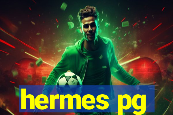 hermes pg