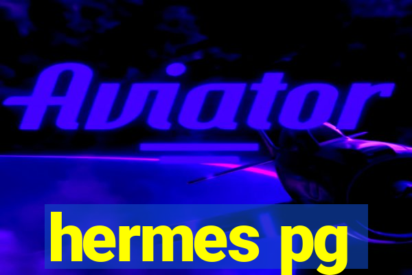 hermes pg