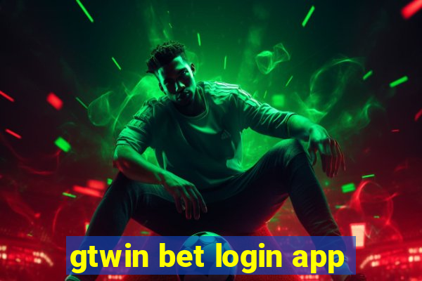 gtwin bet login app