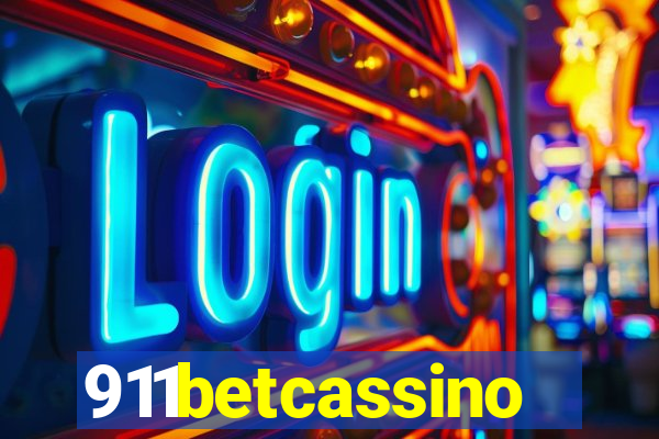 911betcassino