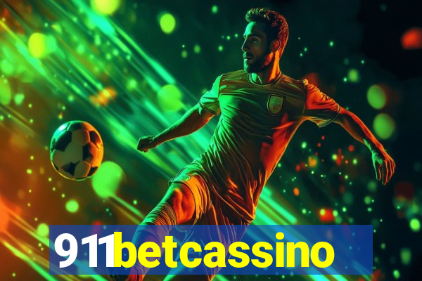 911betcassino