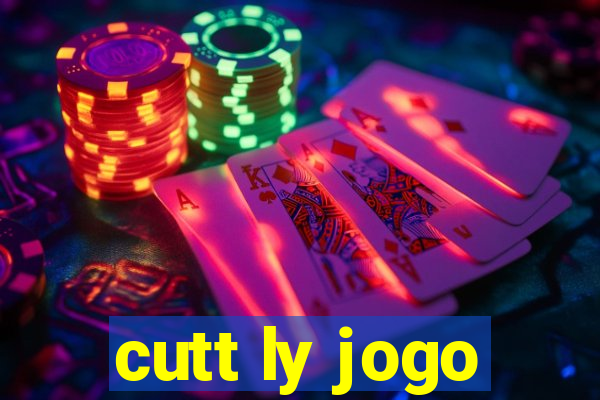 cutt ly jogo