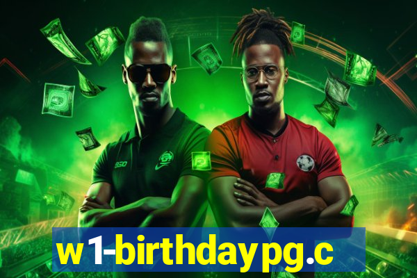 w1-birthdaypg.com